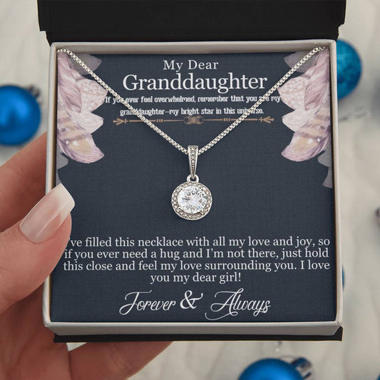 My Dear Granddaughter, Forever And Always - Eternal Hope Necklace