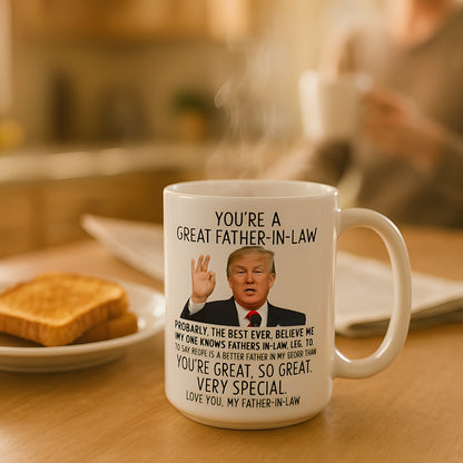 You're A Great Father-In-Law Mug