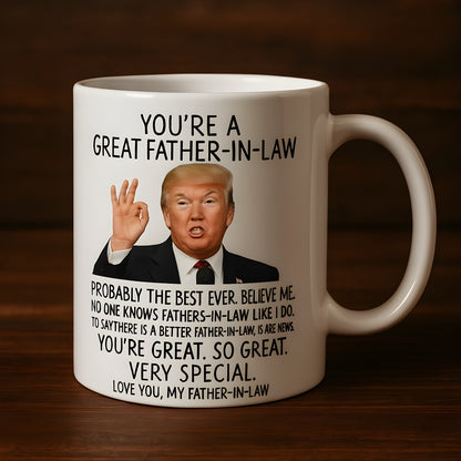 You're A Great Father-In-Law Mug